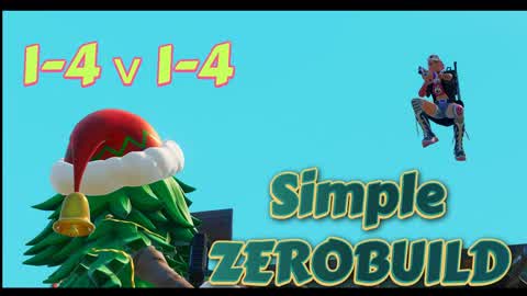 【C6S3】Simple　ZEROBUILD　1-4v1-4
