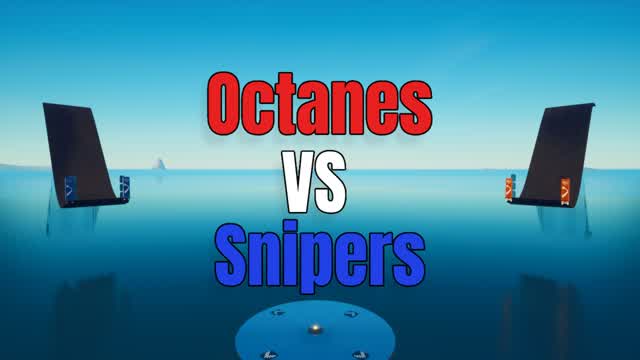 Octane VS Snipers