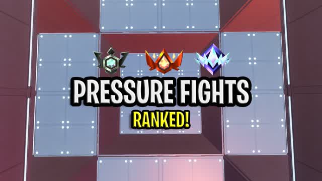 RANKED PRESSURE FIGHTS