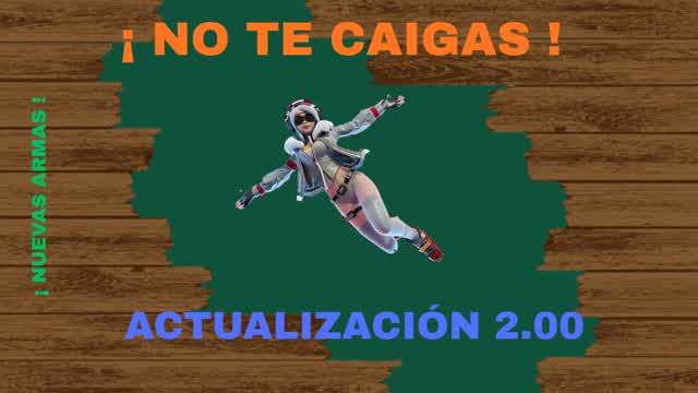 ! NO TE CAIGAS !