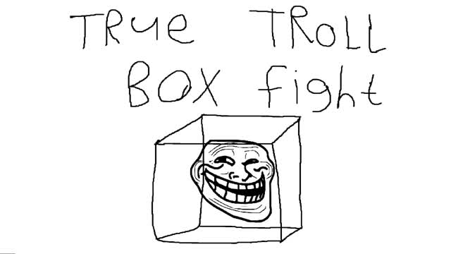 🗿🦸TRUE TROLL BOX FIGHT POWER📦