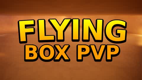 FLYING BOX PVP📦