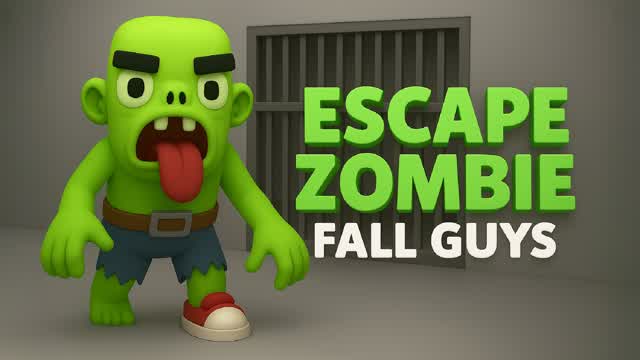 ESCAPE FROM ZOMBIEđ§FALL GUYS