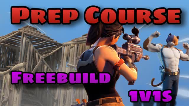 Prep Course - Freebuild & 1v1