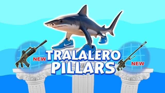 TRALALERO PILLARS!! 🦈