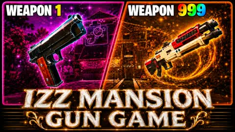 đ IZZ Mansion (GunGame)đŤ