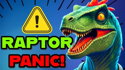 Raptor Panic!