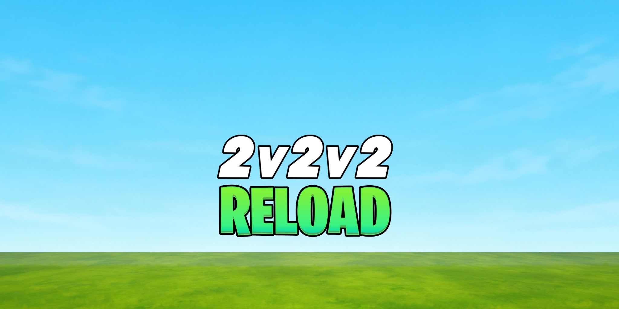 2v2v2 Reload