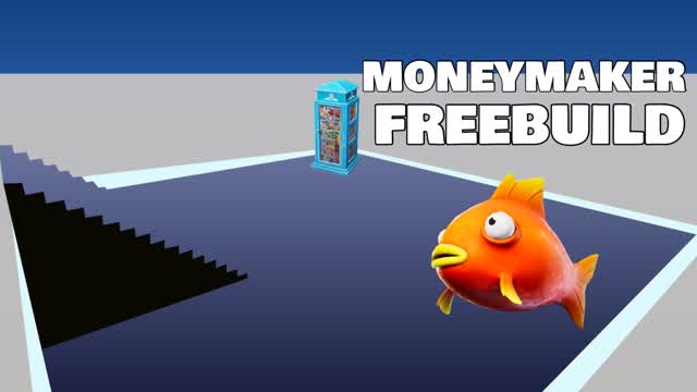 MONEYMAKER FREEBUILD