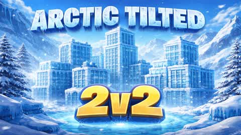 ARCTIC TILTED 2v2