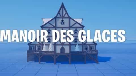 ❄️ Manoir des Glaces