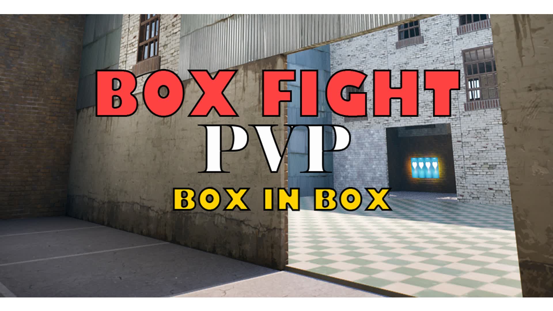 Box in Box (PvP)