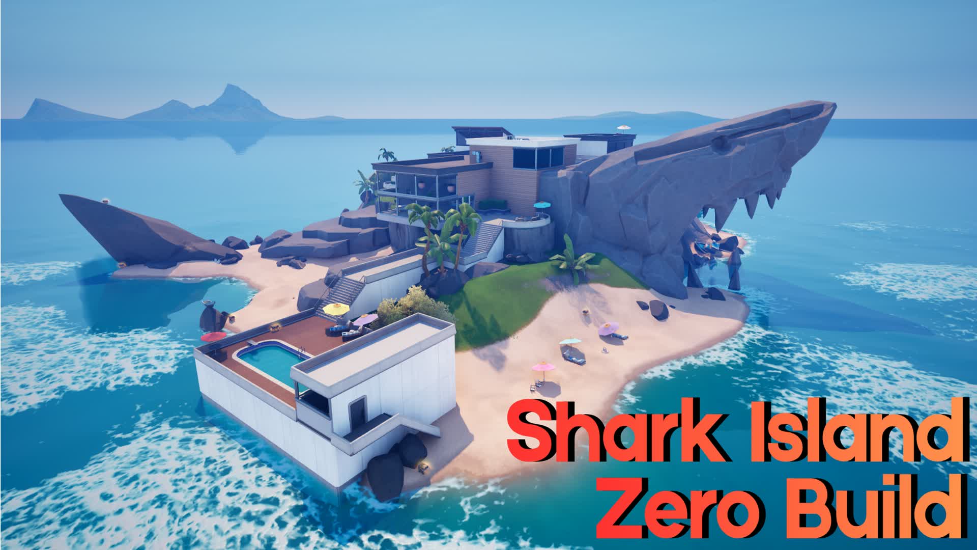 Shark Island - Zero Build