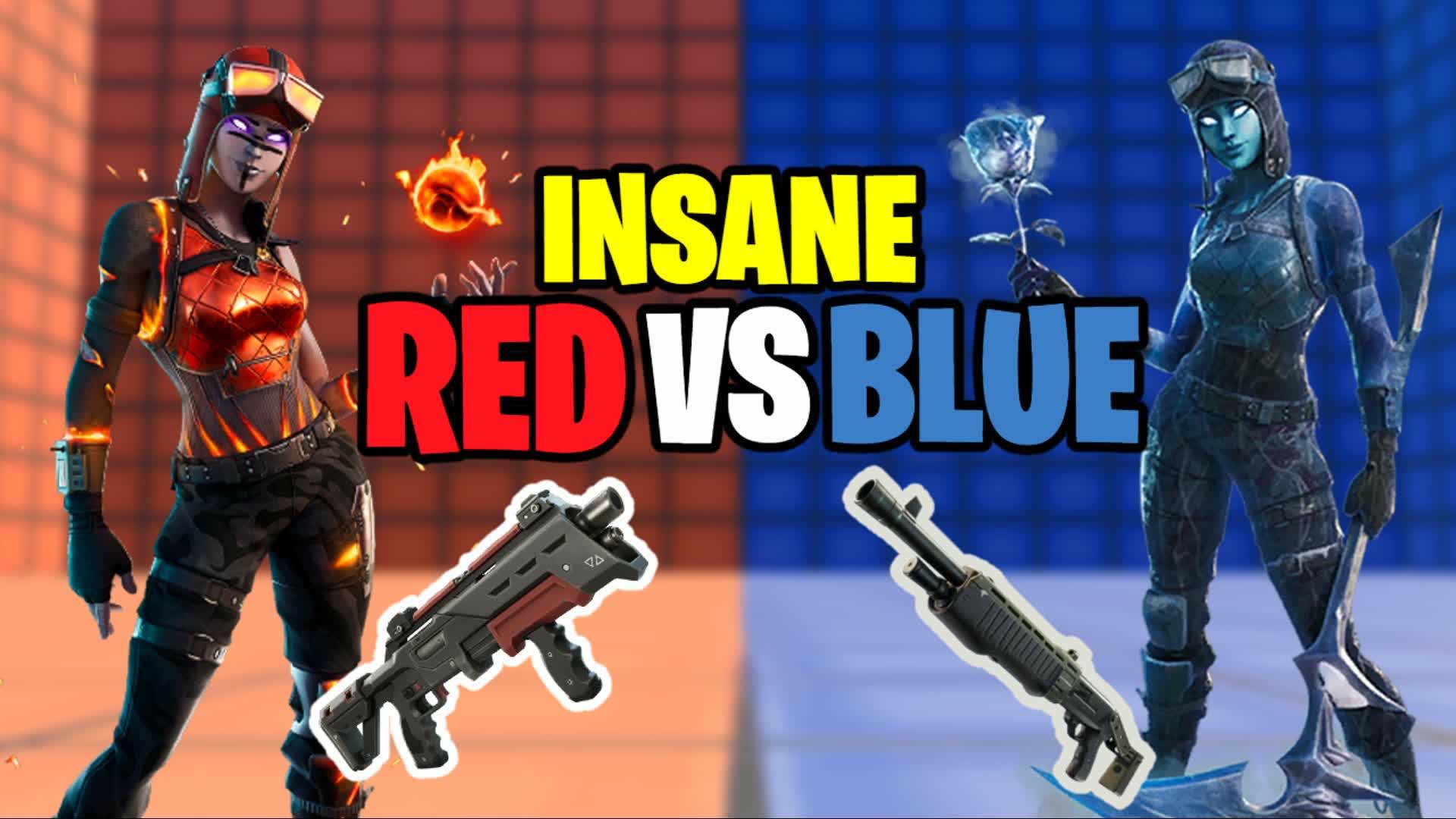 Insane Red VS Blue