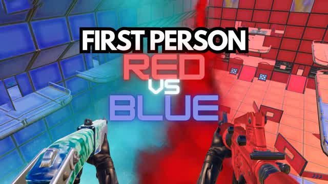 FIRST PERSON RED VS BLUE🔴🔵