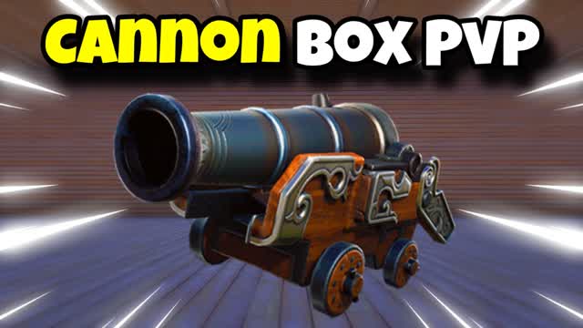 📦CANNON BOX PVP📦