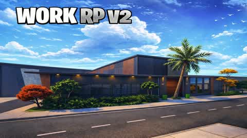 WORK RP  - V2 -  🏙️
