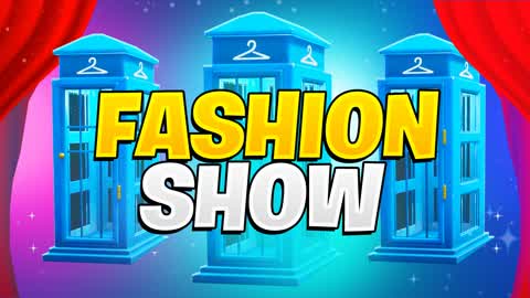 FASHION SHOW