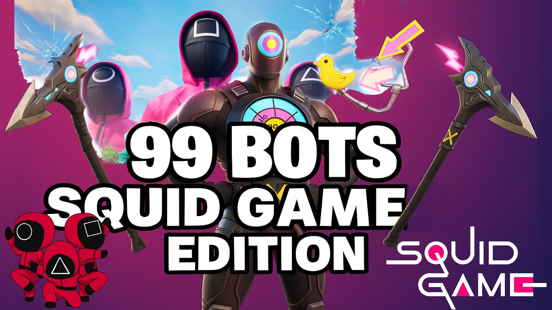 99 Bots Squid Game Edition