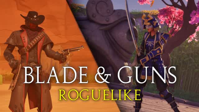 Blade & Guns [ROGUELIKE]