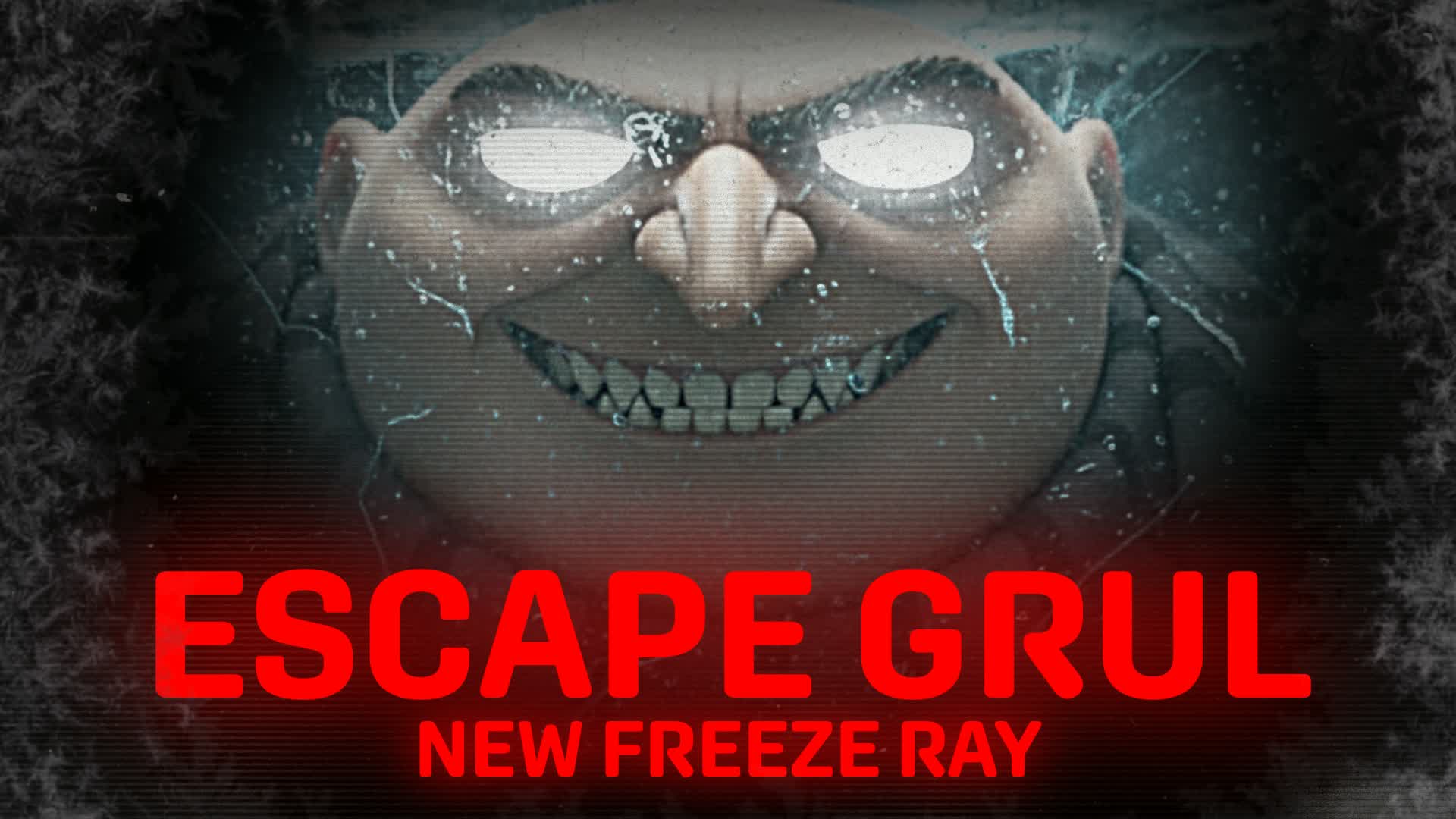 ESCAPE GRUL [HORROR]