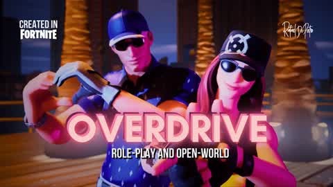 OVERDRIVE® | Role-Play and Open World