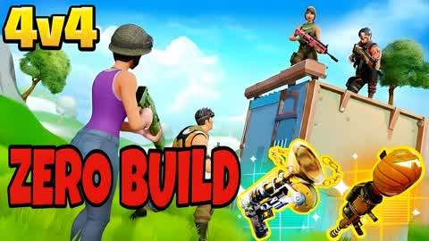 ZERO BUILD 4V4