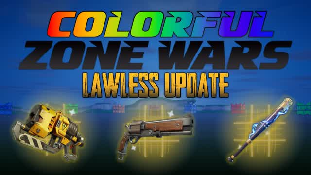 COLORFUL ZONE WARS [LAWLESS UPDATE]