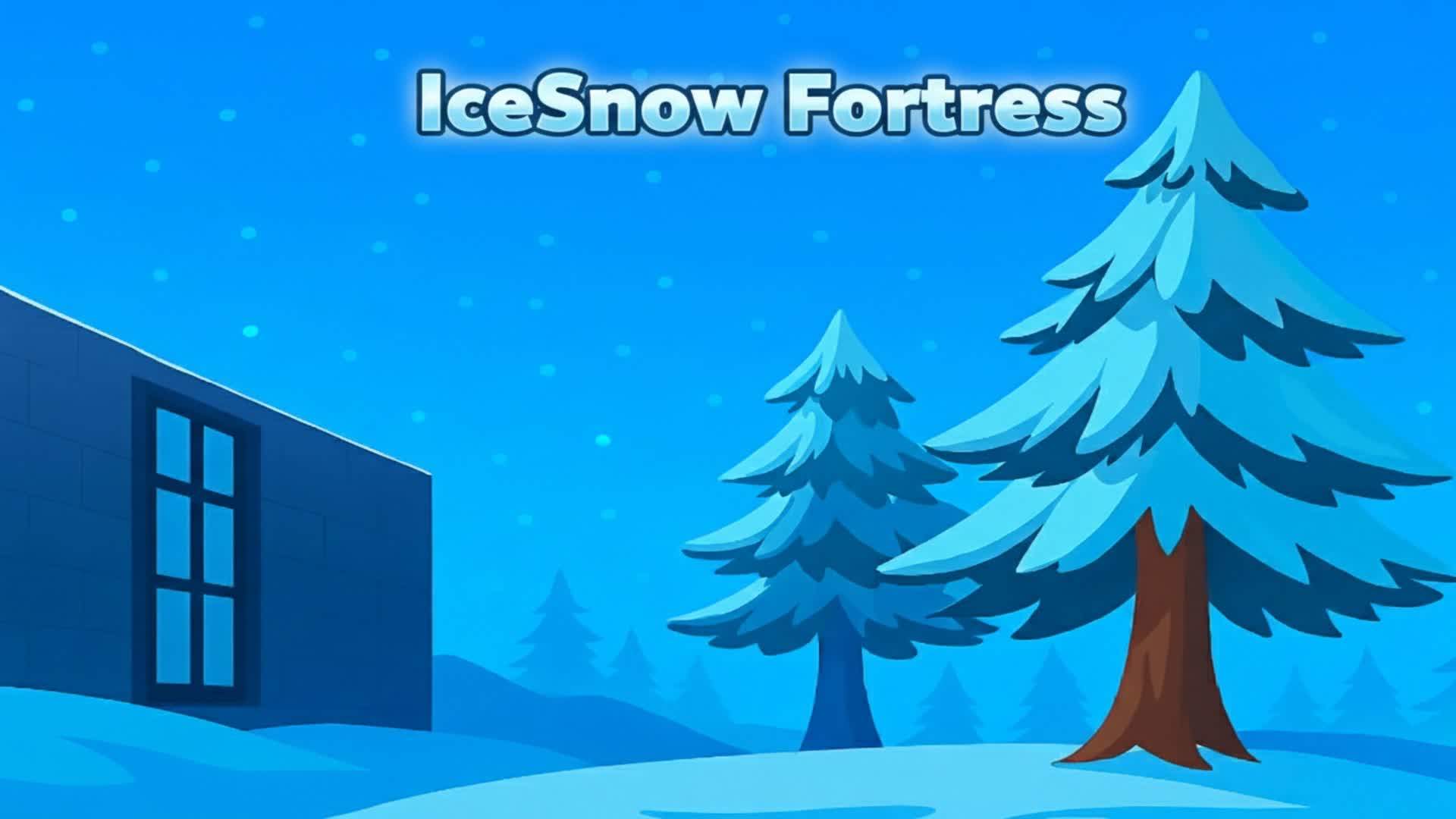 IceSnow Fortress
