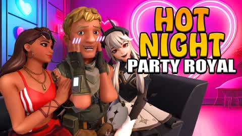 🌠PARTY ROYAL HOT NIGHT🌠