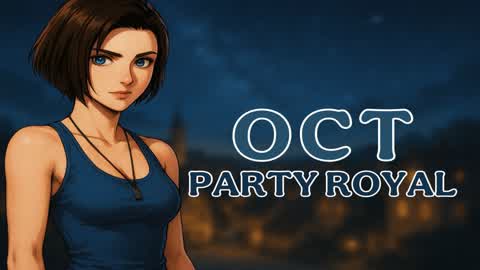 PARTY ROYALE oct