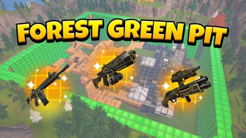 🟢 FOREST GREEN PIT - FFA 🌲