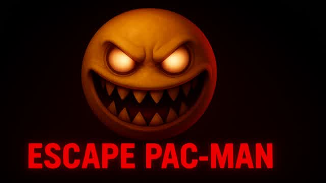 ESCAPE PAC-MAN [HORROR]