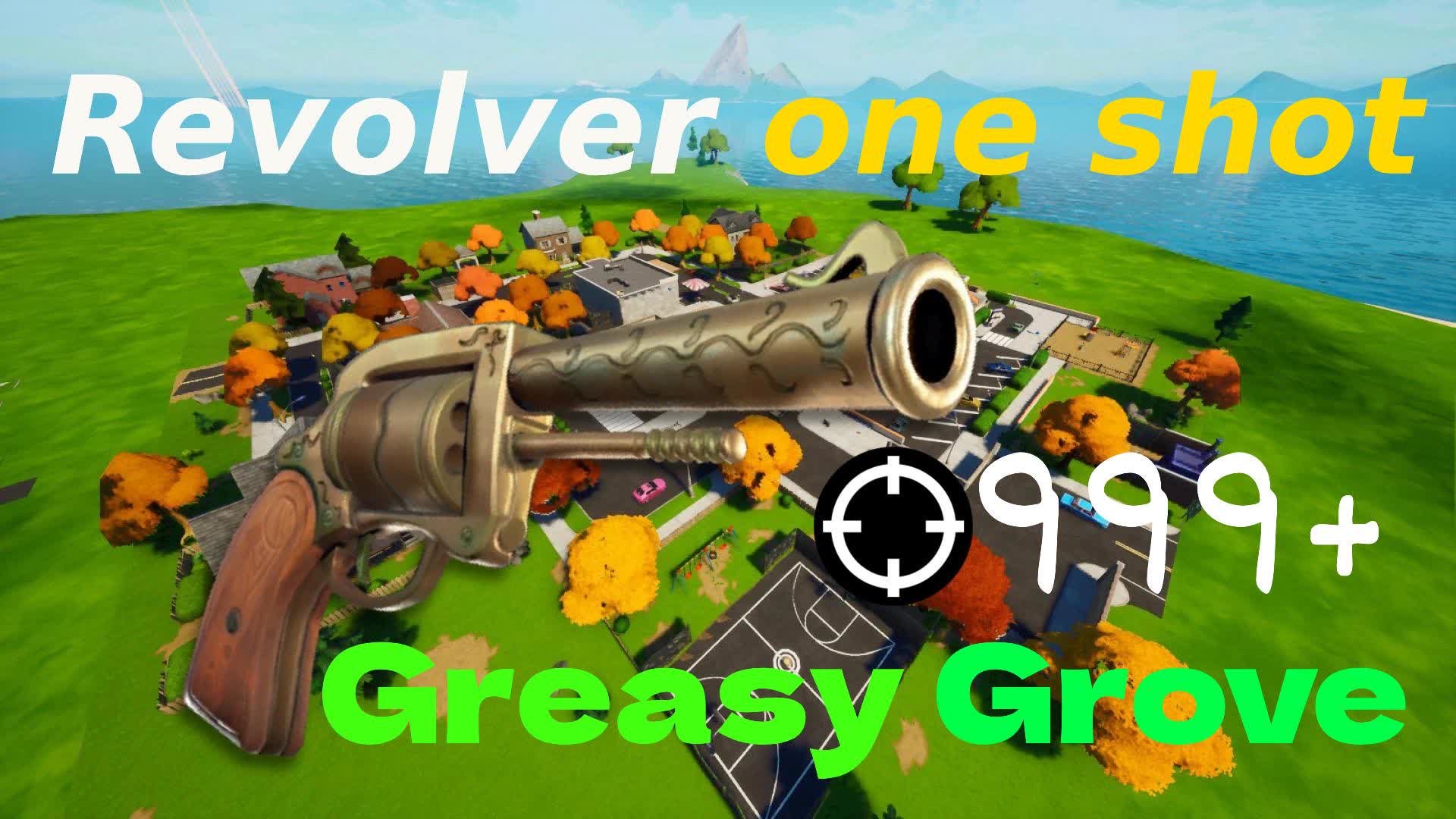 Revolver🎯one shot🎯💥Greasy Grove💥 7544-3267-0507 by sinyfn - Fortnite ...