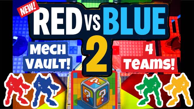NEW Red vs Blue 2 - Mech Vault Team FFA