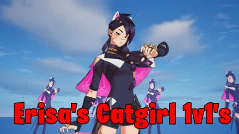 Erisa Catgirl 1v1's