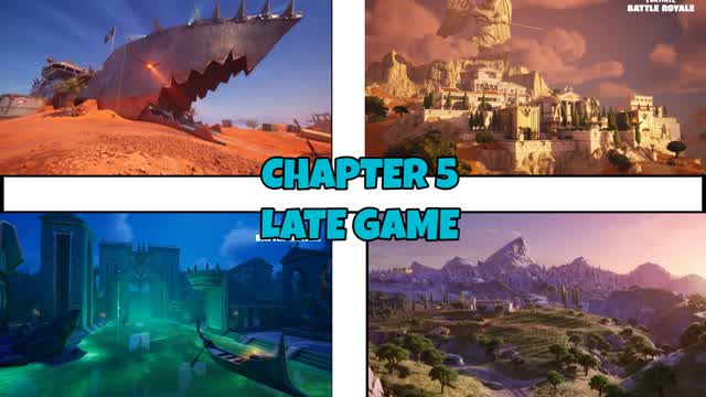 CHAPTER 5 LATE GAME !