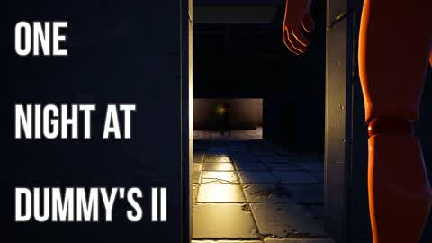 One Night at Dummy's 2