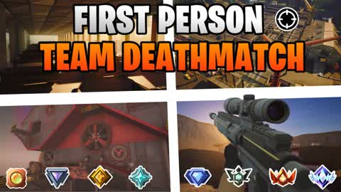 First Person - TEAM Deathmatch