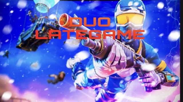 🔥Chapter 5 Lategame [Duo]🌟