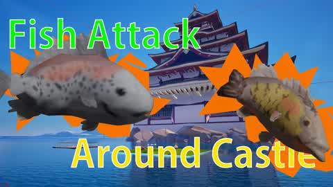 FishAttackAroundCastle