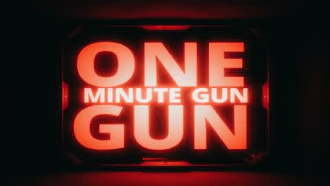 One Minute Gun
