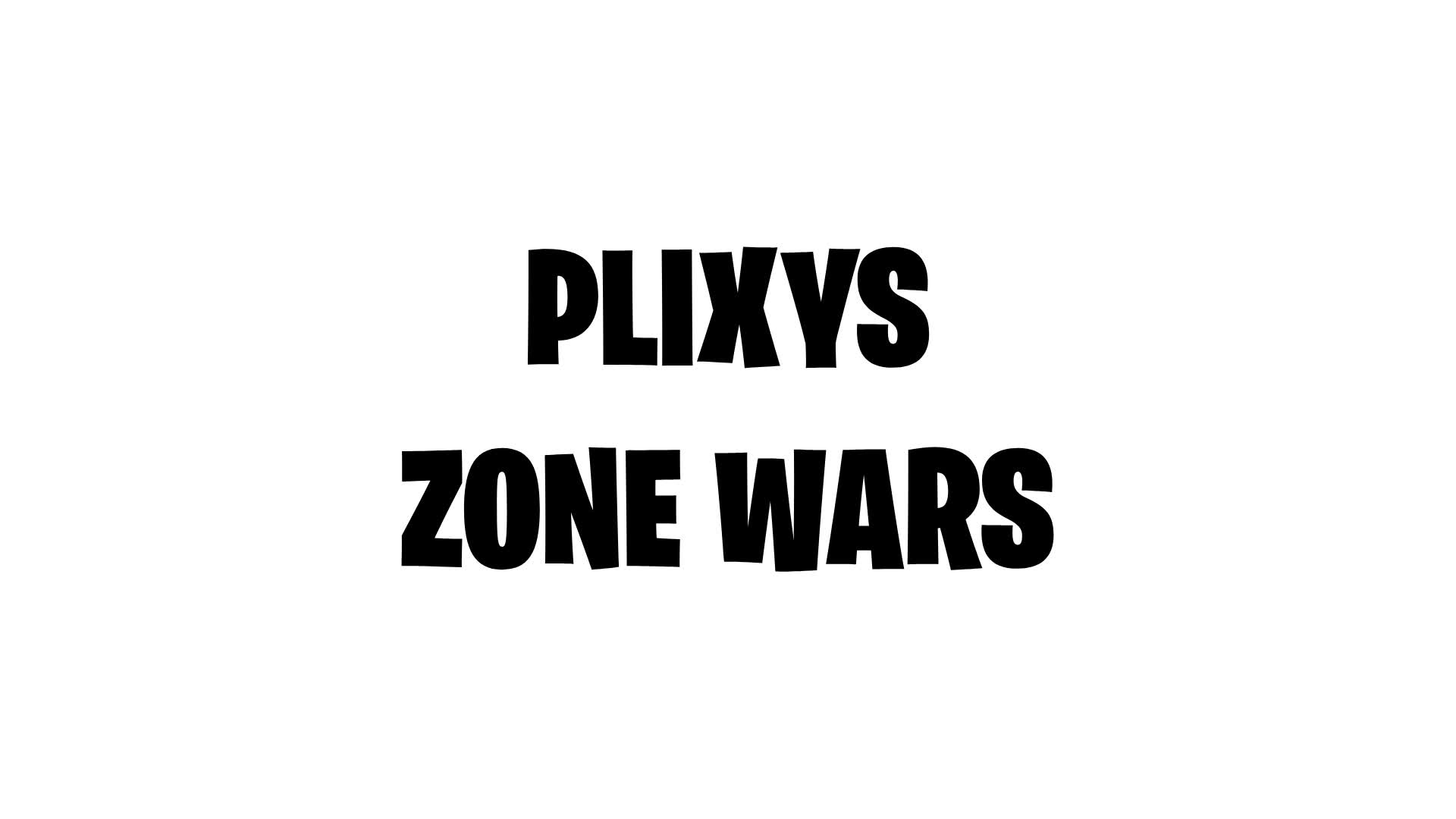 PLIXYS ZONE WARS
