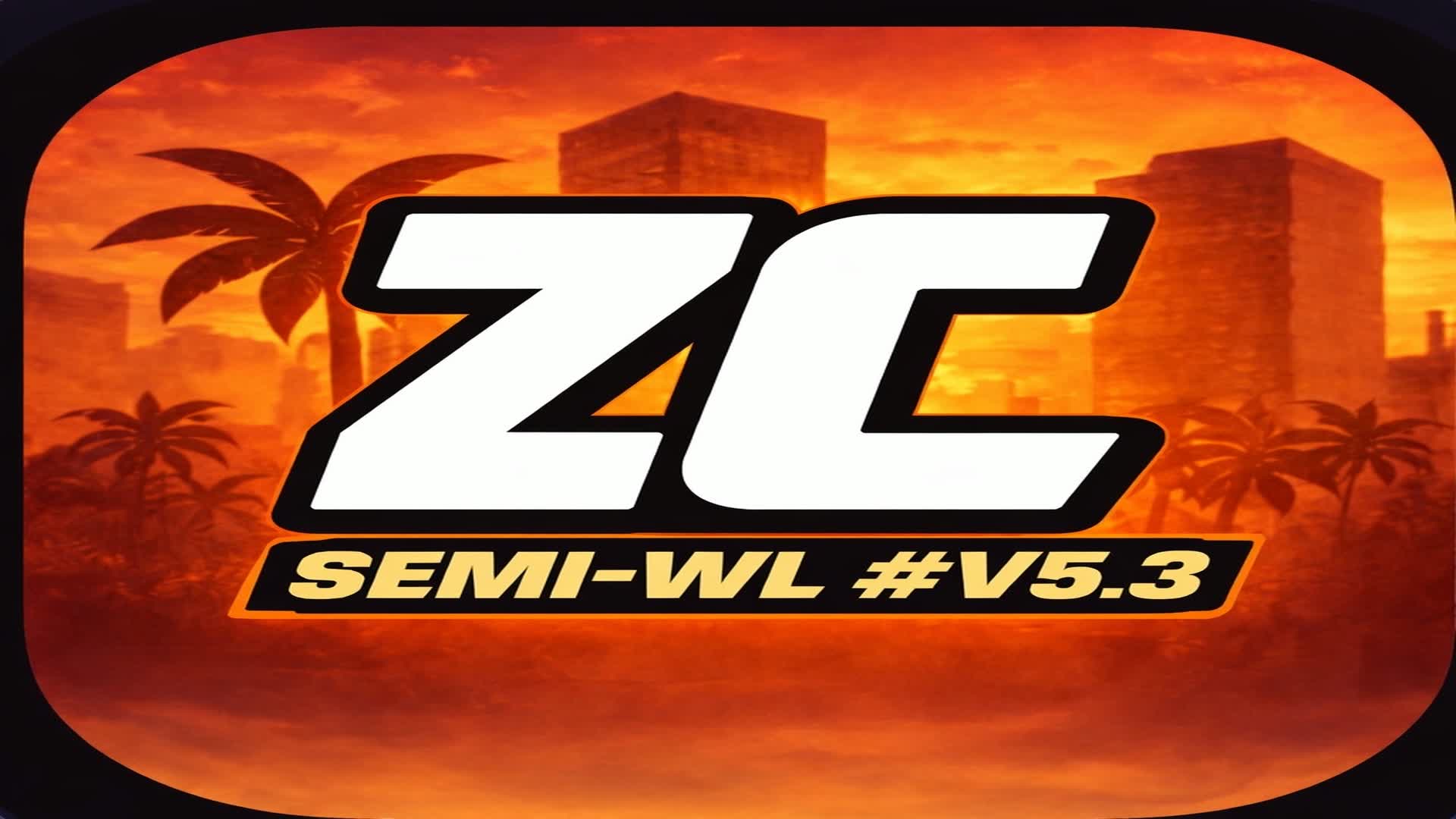 🗽• FIXTHEN SEMI-WL  |#V5.3