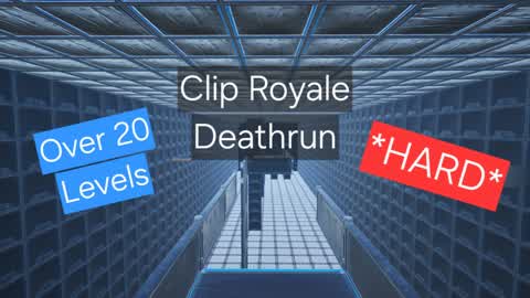 Clip Royale Deathrun!