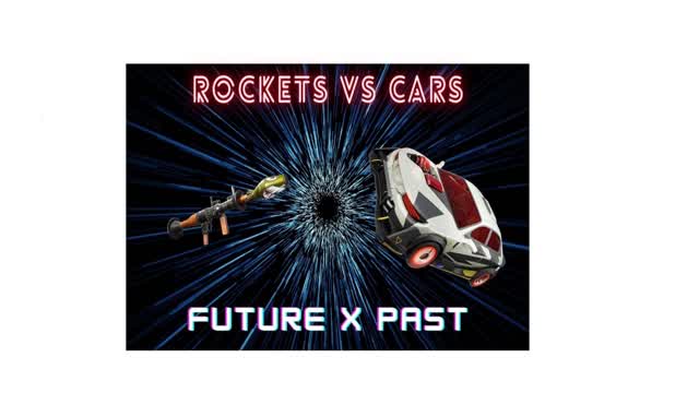 rockets vs cars Future X Past