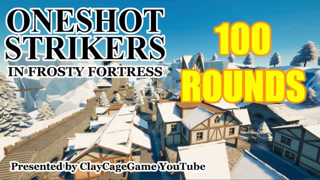100 ROUNDS ONESHOT in FROSTY FORTRESS