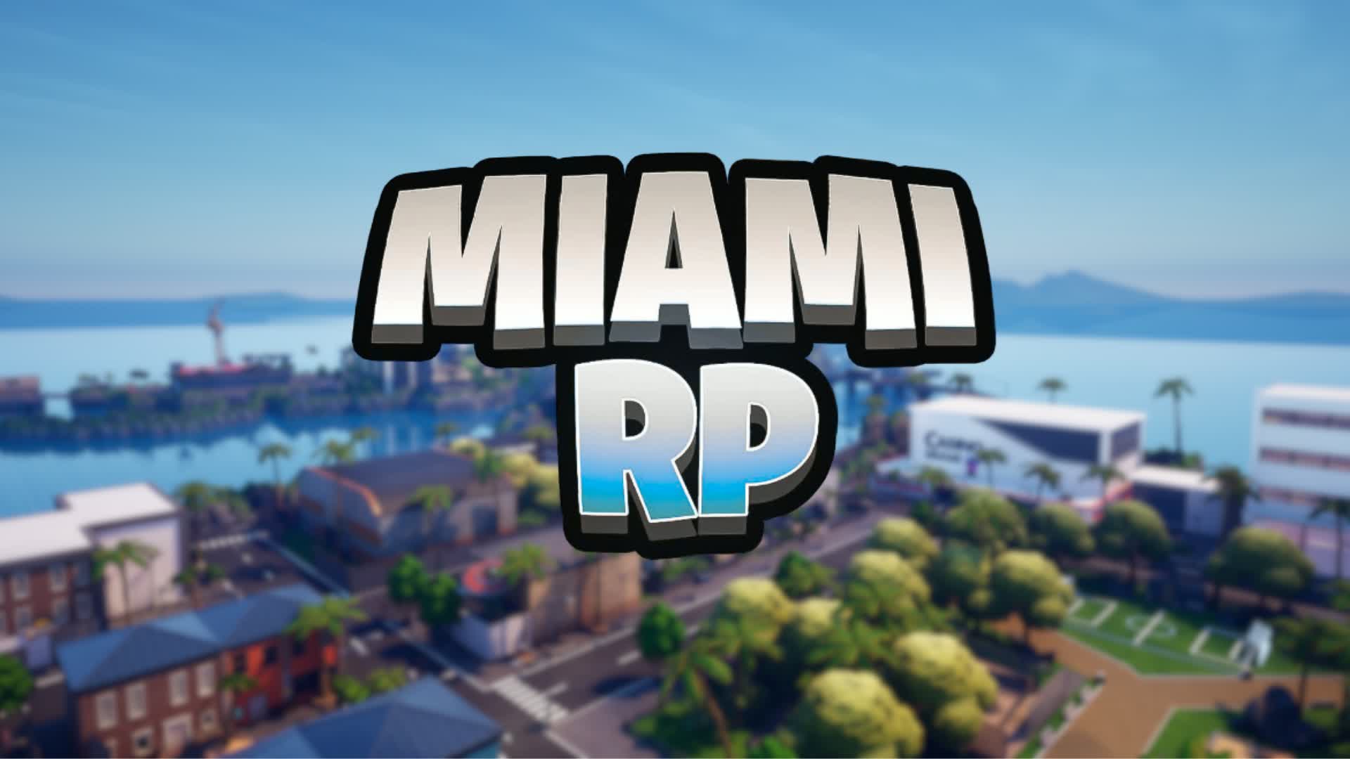 MIAMI RP🌴