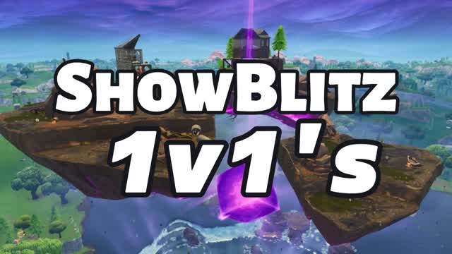 ShowBlitz 1v1's