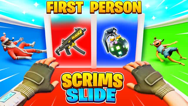 FIRST PERSON SCRIMS SLIDE
